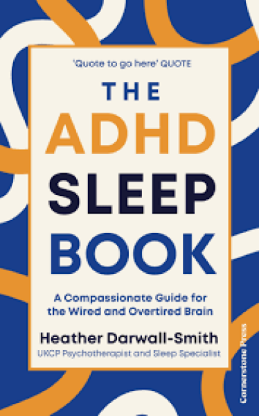 The ADHD Sleep Book