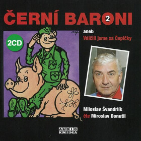 Černí baroni II. - Miloslav Švandrlík - audiokniha