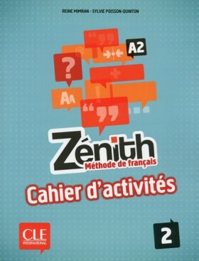 Zénith 2: Cahier d´activités - Reine Mimran