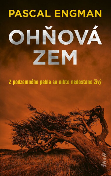 Ohňová zem - Pascal Engman