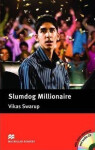 Slumdog Millionnaire:Intermediate Level / with gratis CD/Macmillan Readers - Vikas Swarup