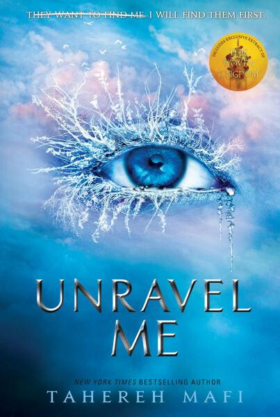 Unravel Me Tahereh Mafi