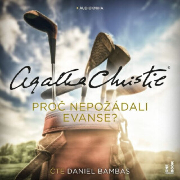 Proč nepožádali Evanse? - Agatha Christie - audiokniha