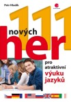 111 nových her pro atraktivní výuku jazyků - Petr Hladík - e-kniha