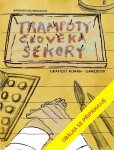 Trampoty člověka Sekory. Grafický román – gamebook - Barbara Šalamounová