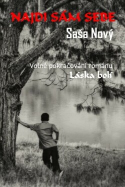 Najdi sám sebe - Saša Nový - e-kniha