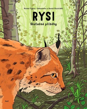 Rysi - Skutečné příběhy - Michał Figura