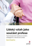 Lidský vztah jako součást profese