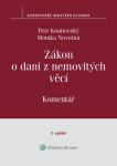 Zákon o dani z nemovitých věcí č. 338/1992 Sb., 2. vydání, Komentář - Monika Novotná, Petr Koubovský - e-kniha