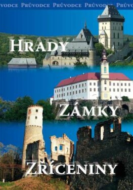 Hrady, zámky, zříceniny - Jiří Špaček, Simona Kidlesová - e-kniha