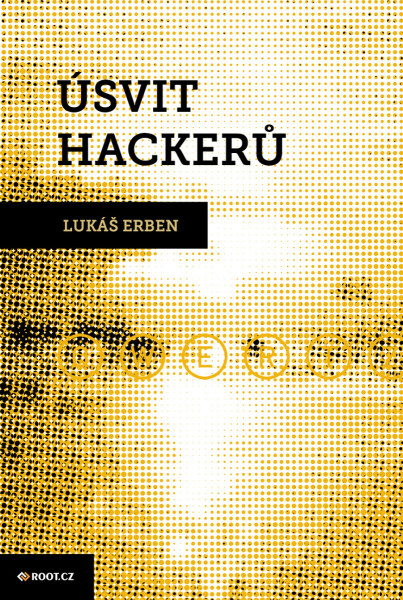 Úsvit hackerů - Lukáš Erben