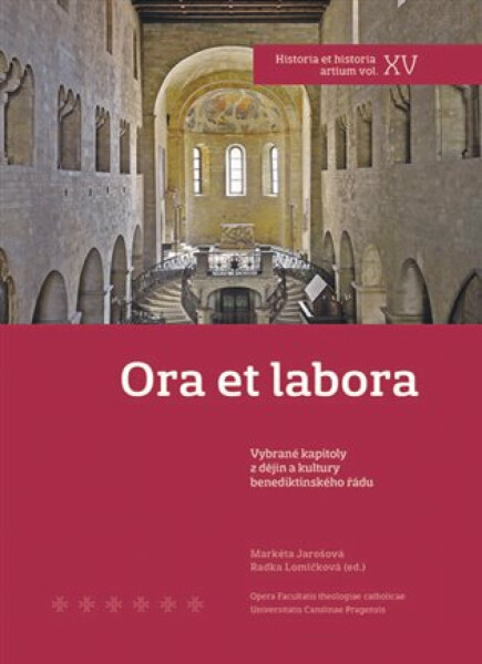 Ora et labora - Markéta Jarošová, Radka Lomičková