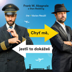 Chyť mě, jestli to dokážeš - Frank W. Abagnale, Stan Redding - audiokniha