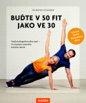 Buďte 50 fit jako ve 30 Thorsten Tschirner