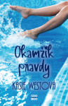 Okamžik pravdy - Kasie Westová - e-kniha