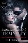 Fifty Shades Darker Padesát odstínů temnoty