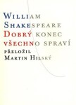 Dobrý konec všechno spraví William Shakespeare