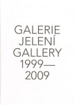 Galerie Jelení 1999 2009 DVD