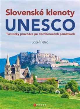 Slovenské klenoty UNESCO Jozef Petro