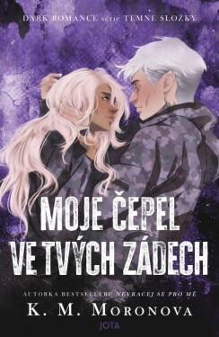 Moje čepel ve tvých zádech - K. M. Moronova