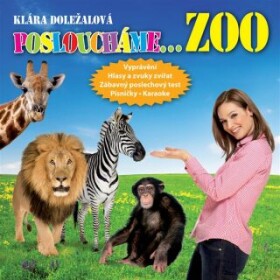 ZOO (Posloucháme...) - Doležalová Klára, Jaroslav Major, Vladimír Gromov - audiokniha