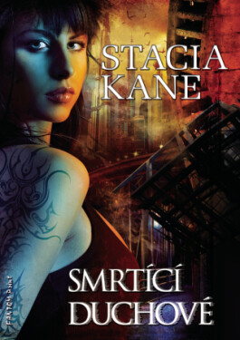 Smrtící duchové - Stacia Kane - e-kniha