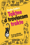 Taktne o tráviacom trakte - Giulia Enders