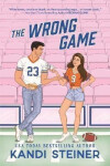 Wrong Game - Kandi Steiner