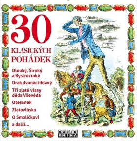 30 klasických pohádek - CDmp3 - Hana Maciuchová