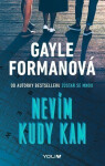 Nevím kudy kam - Gayle Forman
