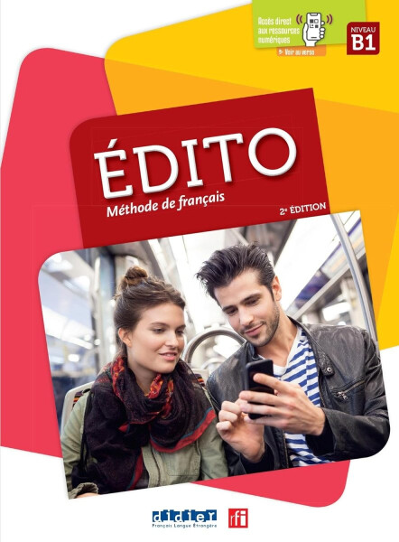 Edito B1 - Méthode de français B1 - Marion Dufour