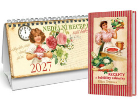 Kalendář 2027 Nedělní menu + Recepty z babiččiny zahrádky - Klára Trnková