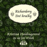 Richardovy živé hračky - Kristina Haidingerová