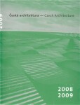 Česká architektura 2008-2009