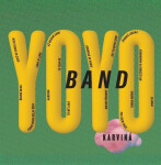 Karviná - CD - Yo Band Yo