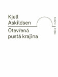 Otevřená pustá krajina - Kjell Askildsen
