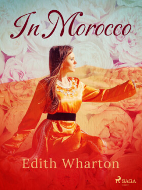In Morocco - Edith Whartonová - e-kniha