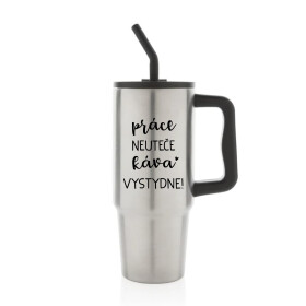 PRÁCE NEUTEČE, KÁVA VYSTYDNE! - stříbrný cestovní termohrnek 900 ml