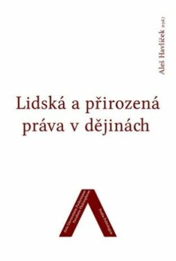 Lidská přirozená práva dějinách Havlíček