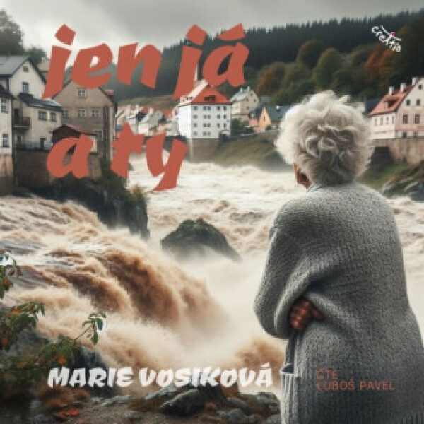 Jen já a ty - Marie Vosiková - audiokniha