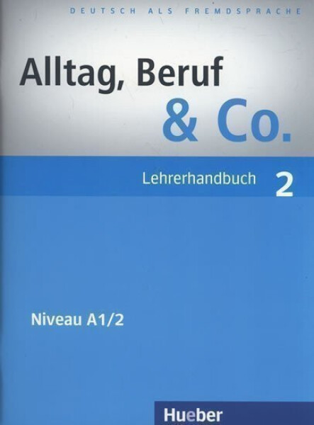 Alltag, Beruf & Co. 4 - Kursbuch + Arbeitsbuch mit Audio-CD zum Arbeitsbuch - AA.VV