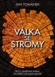 Válka se stromy