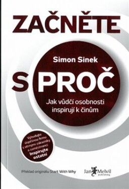 Začněte proč Simon Sinek