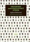 Oroonoko - Aphra Behnová