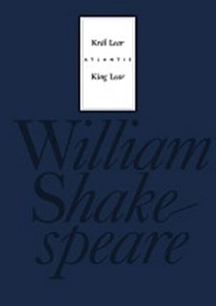 Král Lear / King Lear, 1. vydání - William Shakespeare