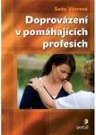 Doprovázení pomáhajících profesích