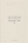 Filosofie vůle II. - Paul Ricoeur