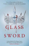 Glass Sword: Red Queen Series: Book 2 - Victoria Aveyard