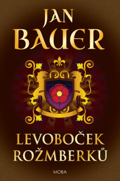 Levoboček Rožmberků - Jan Bauer - e-kniha