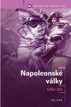 Napoleonské války - Libor Jůn